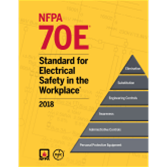 NFPA 70E: Standard for Electrical Safety in the Workplace, 2018 edition